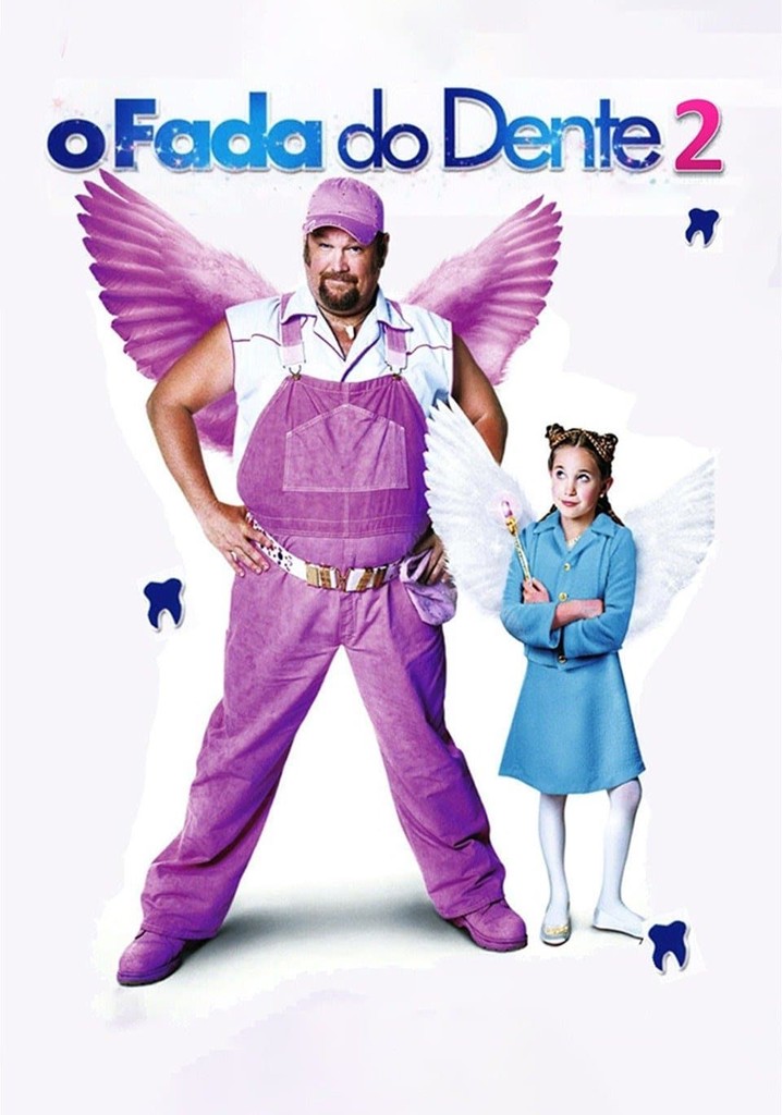 O Fada do Dente 2 filme Veja onde assistir